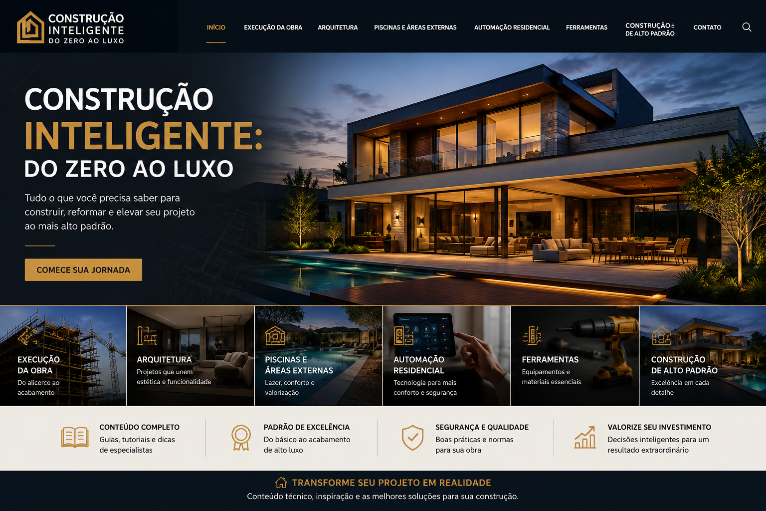 Construção Inteligente: Do Zero ao Luxo